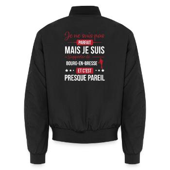 Je Ne Suis Pas Parfait Mais Je Suis Supporter D... - Bomber unisexe - noir - Dos - AI Model Male 185 light (185cm)