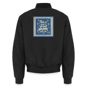 So sieht eine stolze Mama aus - Unisex Bomberjacke - Schwarz - Hinten - AI Model Male 185 light (185cm)