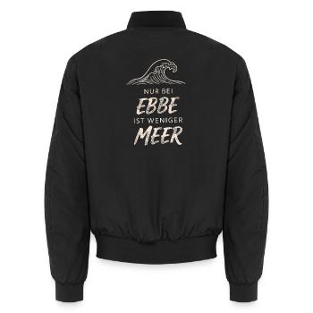Only At Low Tide Is There Less Sea - Unisex Bomberjacke - Schwarz - Hinten - AI Model Male 185 light (185cm)