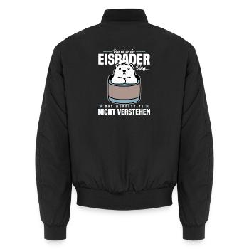 Das ist so ein Eisbader Ding - Unisex Bomberjacke - Schwarz - Hinten - AI Model Male 185 light (185cm)