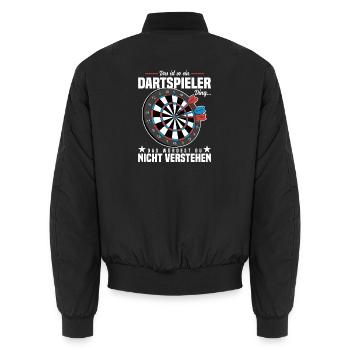 Das ist so ein Dartspieler Ding - Unisex Bomberjacke - Schwarz - Hinten - AI Model Male 185 light (185cm)