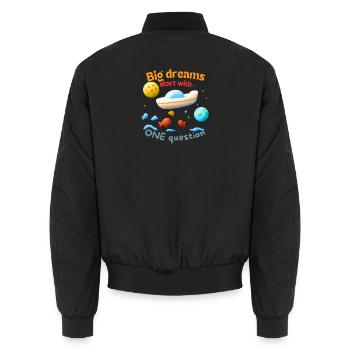 Big dreams start with ONE question - Unisex Bomberjacke - Schwarz - Hinten - AI Model Male 185 light (185cm)
