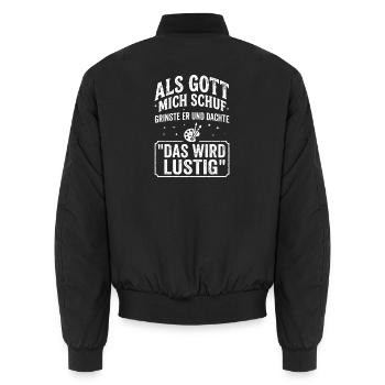 Als Gott mich schuf das wird lustig Spruch - Unisex Bomberjacke - Schwarz - Hinten - AI Model Male 185 light (185cm)