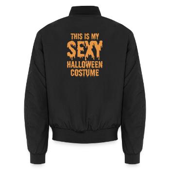 This Is My Sexy Halloween Costume Halloween Party - Unisex Bomberjacke - Schwarz - Hinten - AI Model Male 185 light (185cm)