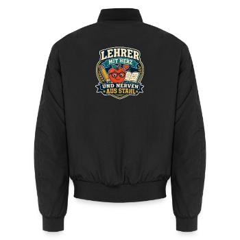 Lehrer mit Herz und Nerven aus Stahl - Unisex Bomberjacke - Schwarz - Hinten - AI Model Male 185 light (185cm)