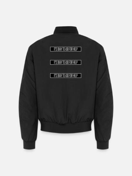 It's Okay To Ask For Help Hilfe Fragen Spruch Logo - Unisex Bomberjacke - Schwarz