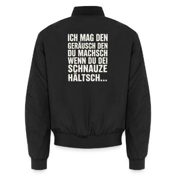 Ich mag den Geraeusch den du machsch wenn du dei - Unisex Bomberjacke - Schwarz - Hinten - AI Model Male 185 light (185cm)