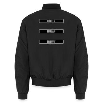Be present at the moment here and now Quote Text - Unisex Bomber Jacket - black - Back - AI Model Male 185 light (185cm)