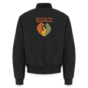 Speak For The Speechless Animal Rights Retro - Unisex Bomber Jacket - black - Back - AI Model Male 185 light (185cm)
