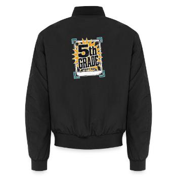 Rising 5th Grader, First Day Photo 5th Grade Kids - Unisex Bomber Jacket - black - Back - AI Model Male 185 light (185cm)