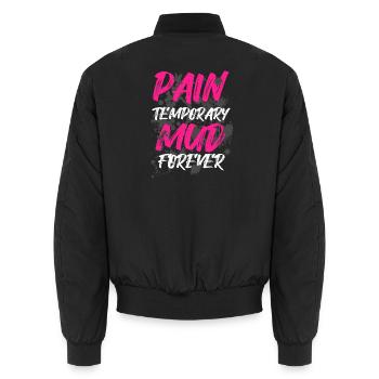 Mud forever Schlammlauf Mud Run Muddy Race - Unisex Bomber Jacket - black - Back - AI Model Male 185 light (185cm)