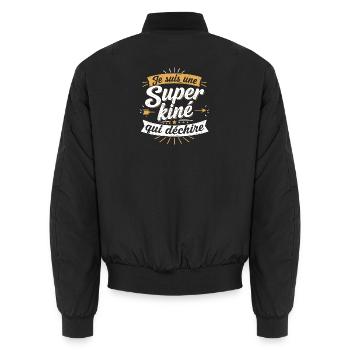 Je suis une Super kiné qui déchire - Bomber unisexe - noir - Dos - AI Model Male 185 light (185cm)