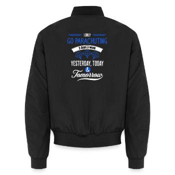 Funny Parachuting Quote - Unisex Bomber Jacket - black - Back - AI Model Male 185 light (185cm)