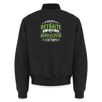 Je suis pas à la retraite je suis agriculteur - Bomber unisexe - noir - Dos - AI Model Male 185 light (185cm)