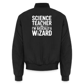 Naturwissenschaftslehrer Ich bin im Grunde ein Zauberer - Unisex Bomberjacke - Schwarz - Hinten - AI Model Male 185 light (185cm)