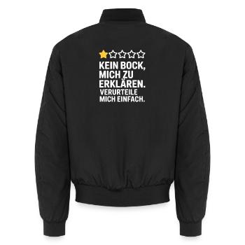 Kein Bock Mich Zu Erklären Verurteile Mich Einfach - Unisex Bomberjacke - Schwarz - Hinten - AI Model Male 185 light (185cm)