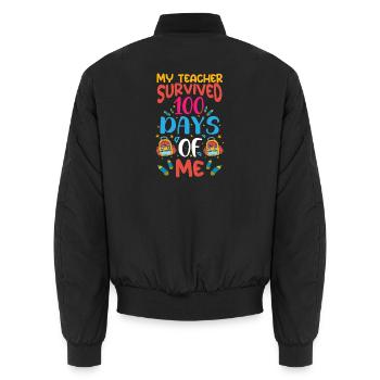 My Teacher Survived 100 Days Of Me Funny Student - Unisex Bomberjacke - Schwarz - Hinten - AI Model Male 185 light (185cm)