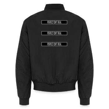 Perfect isn't real Perfekt Gibt Es Nicht Logo Text - Unisex Bomberjacke - Schwarz - Hinten - AI Model Male 185 light (185cm)
