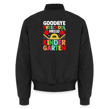 Goodbye Preschool Hello Kindergarten Back To Schoo - Unisex Bomberjacke - Schwarz - Hinten - AI Model Male 185 light (185cm)