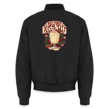 But first eggnog - Eierpunsch Weihnachten  - Unisex Bomberjacke - Schwarz - Hinten - AI Model Male 185 light (185cm)