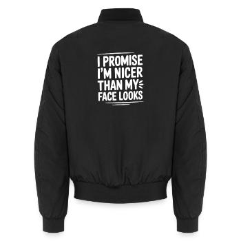 Ich verspreche, ich bin netter, als mein Gesicht aussieht - Unisex Bomberjacke - Schwarz - Hinten - AI Model Male 185 light (185cm)
