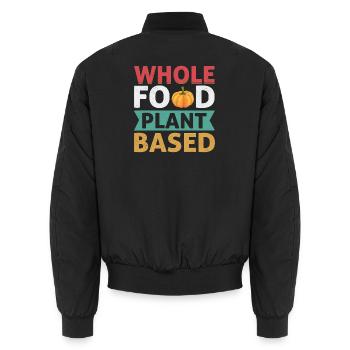 Vegane, pflanzenbasierte Vollwert-Vegetarier - Unisex Bomberjacke - Schwarz - Hinten - AI Model Male 185 light (185cm)