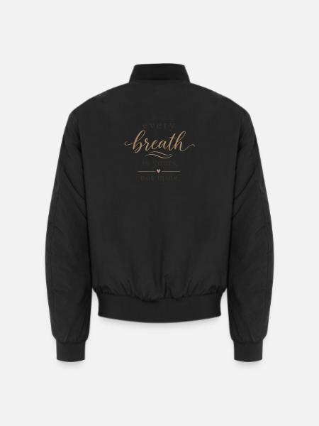 Jeder Atem gehört dir - Unisex Bomberjacke - Schwarz