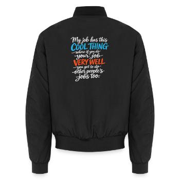  Funny Coworker Office Humor Workplace Work Place - Unisex Bomberjacke - Schwarz - Hinten - AI Model Male 185 light (185cm)