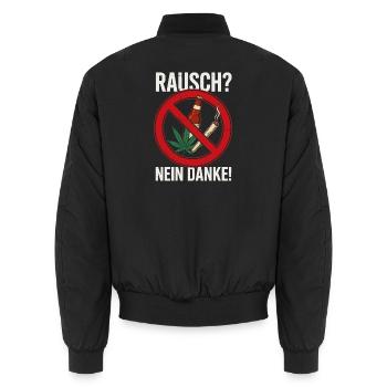 Rausch Nein Danke Verbotsschild - Unisex Bomberjacke - Schwarz - Hinten - AI Model Male 185 light (185cm)