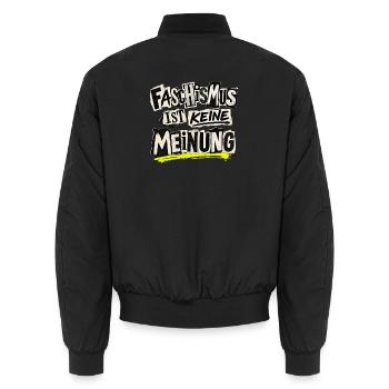Faschismus ist keine Meinung – Statement - Unisex Bomberjacke - Schwarz - Hinten - AI Model Male 185 light (185cm)