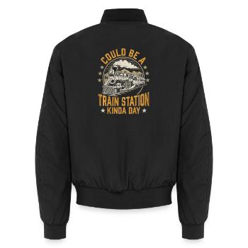 Könnte ein Bahnhofstag sein – Zugliebhaber - Unisex Bomberjacke - Schwarz - Hinten - AI Model Male 185 light (185cm)