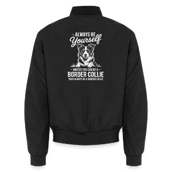 Border Collie Spruch Lustig Border Collie Geschenk - Unisex Bomberjacke - Schwarz - Hinten - AI Model Male 185 light (185cm)