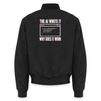  Die Ki Schrieb Es Warum Funktioniert Es - Unisex Bomberjacke - Schwarz - Hinten - AI Model Male 185 light (185cm)