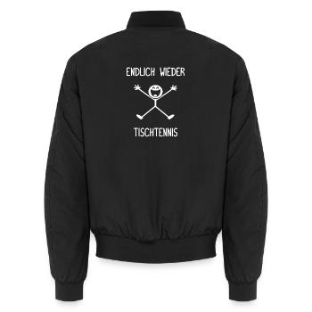 Endlich wieder Tischtennis Tischtennisspieler - Unisex Bomberjacke - Schwarz - Hinten - AI Model Male 185 light (185cm)