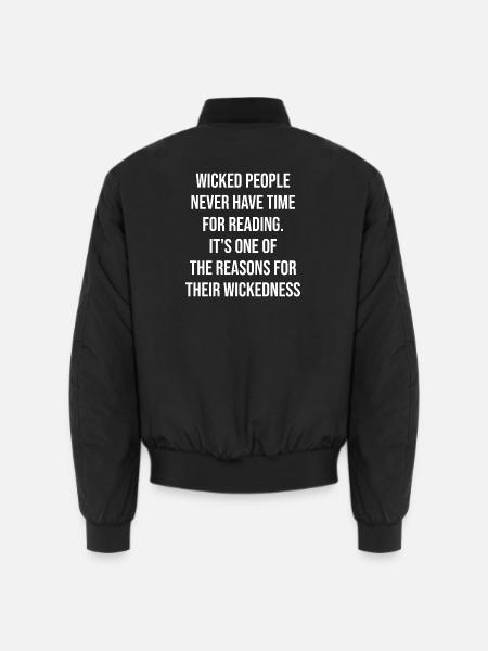 Wicked Readers Zitat-Tee - Unisex Bomberjacke - Schwarz