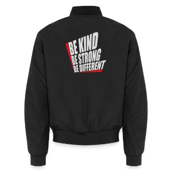 Be Kind Be Strong Be Different Spruch Logo Text - Unisex Bomberjacke - Schwarz - Hinten - AI Model Male 185 light (185cm)