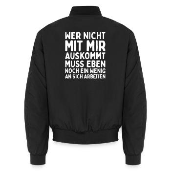 Wer Nicht Mit Mir Auskommt Spruch - Unisex Bomberjacke - Schwarz - Hinten - AI Model Male 185 light (185cm)