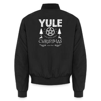 Yule Errate nie, woher Weihnachten kommt Heidnisch - Unisex Bomberjacke - Schwarz - Hinten - AI Model Male 185 light (185cm)