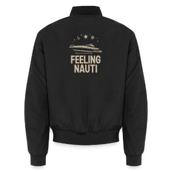  Feeling Nauti Yacht Bootfahren Und Nautisches - Unisex Bomberjacke - Schwarz - Hinten - AI Model Male 185 light (185cm)