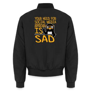 Need for social media approval is sad Pinguin Nerd - Unisex Bomberjacke - Schwarz - Hinten - AI Model Male 185 light (185cm)