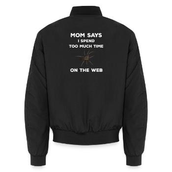 Mom says I spend too much time on the web - Spinne - Unisex Bomberjacke - Schwarz - Hinten - AI Model Male 185 light (185cm)