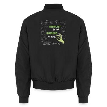 Physicist by day Zombie by night - Physik Formeln - Unisex Bomberjacke - Schwarz - Hinten - AI Model Male 185 light (185cm)