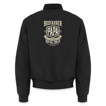 Busfahrer Papa Wie Normaler Papa Nur Viel Cooler - Unisex Bomberjacke - Schwarz - Hinten - AI Model Male 185 light (185cm)