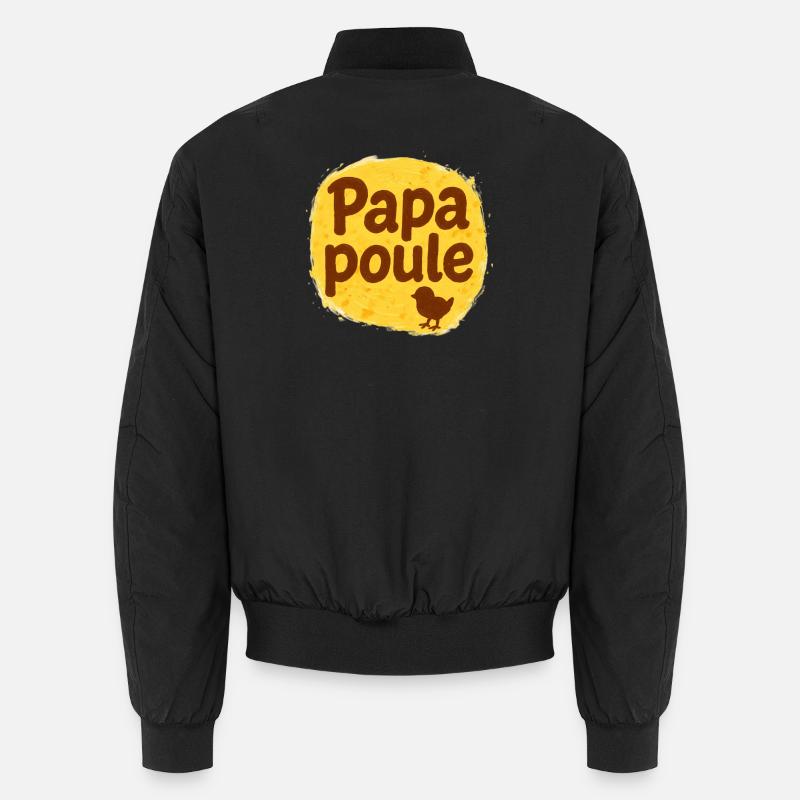 Papa Poule - Fête des Pères Bomber unisexe