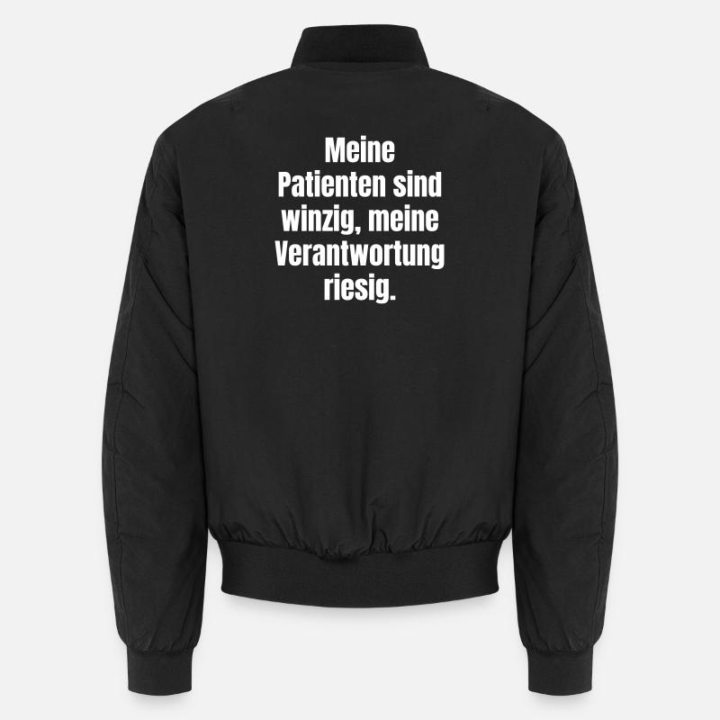 Tiny patients, big responsibility Unisex Bomber Jacket