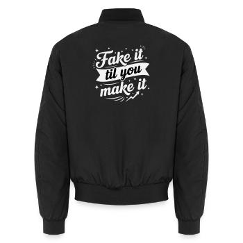 Fake It Til You Make It - Bold Retro White - Unisex Bomber Jacket - black - Back - AI Model Male 185 light (185cm)
