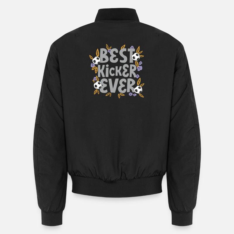 Best Kicker Ever – Soccer - Unisex Bomber Jacket - black