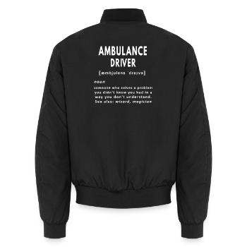 Rettungswagenfahrer, lustige Substantiv-Definition Sanitäter, Sanitäter - Unisex Bomberjacke - Schwarz - Hinten - AI Model Male 185 light (185cm)