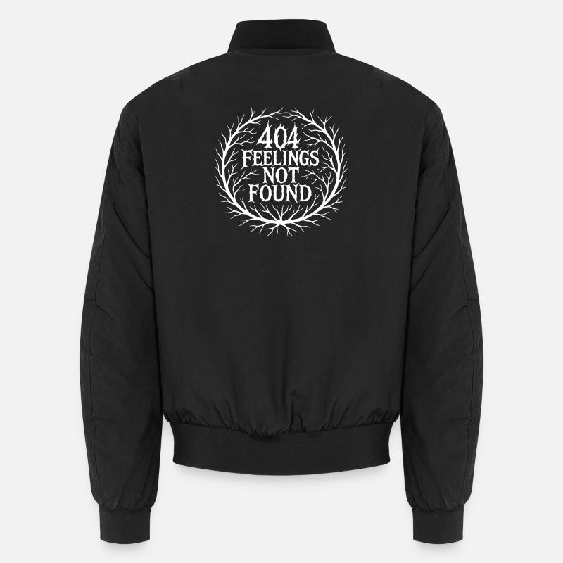 404 FEELINGS NOT FOUND Unisex Bomberjacke
