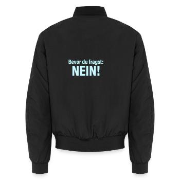 Bevor du fragst Nein ! Lustige Sprüche - Unisex Bomberjacke - Schwarz - Hinten - AI Model Male 185 light (185cm)